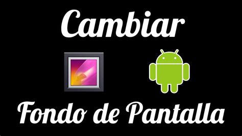 Como cambiar FONDO de PANTALLA y BLOQUEO del Móvil Android ...