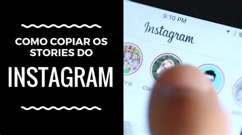 Como Copiar os Stories do Instagram   YouTube