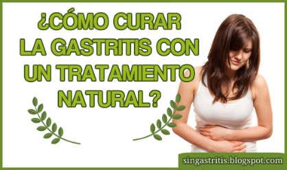 ¿Cómo curar la Gastritis con un tratamiento natural? ~ Sin Gastritis