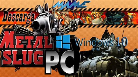 Como Descargar Metal slug para pc windows 10 64 bits | Juegos clásicos ...