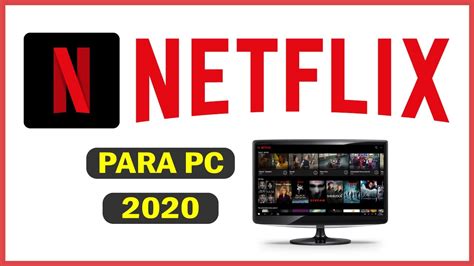 Como Descargar Netflix para PC  Windows  | 2019 | Gratis ...