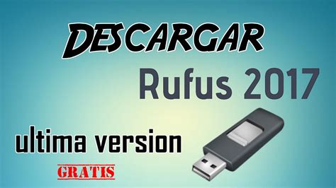 Como Descargar Rufus 2.18 & como ocuparlo |ultima version ...