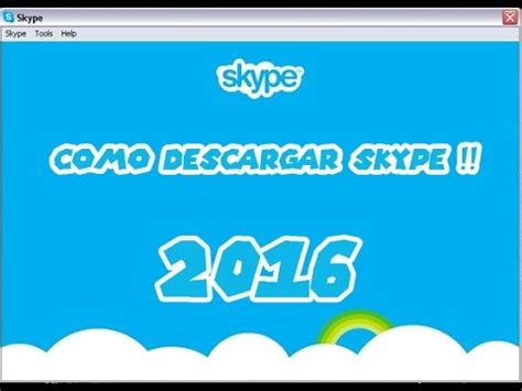 Como descargar skype en español 2016 para windows 7, 8, 8 ...