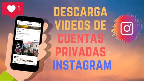 COMO DESCARGAR VIDEOS DE CUENTAS PRIVADAS en instagram ...