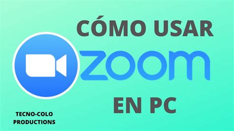 Cómo descargar y usar la app Zoom en PC | Tutorial Fácil y rápido   YouTube