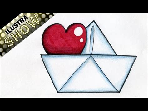 Como Dibujar Un Corazon en un Barco de Papel   corazones ...