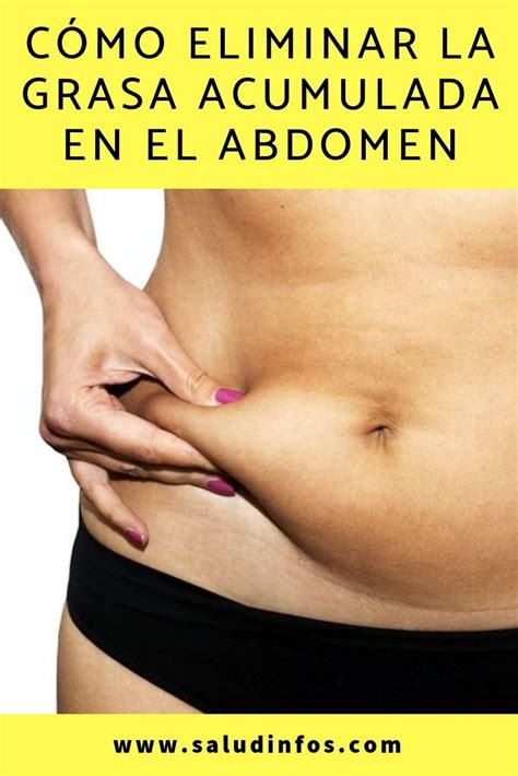 Cómo eliminar la grasa acumulada en el abdomen #eliminar #grasa # ...