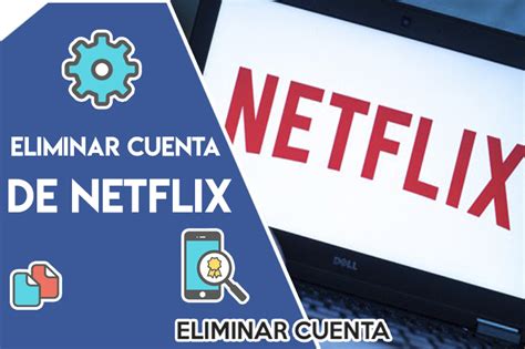 Cómo Eliminar una Cuenta de Netflix   Paso a Paso 【 2019