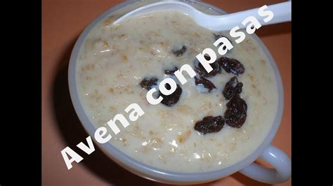 Como hacer ATOLE de AVENA con PASAS   Desayuno SALUDABLE ...