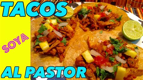 Como Hacer Soya Al Pastor   Receta de Tacos al pastor de soya   Fácil