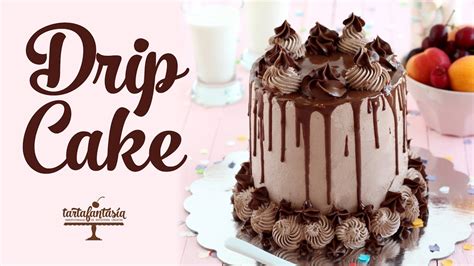 Como hacer un Drip Cake de Chocolate   YouTube