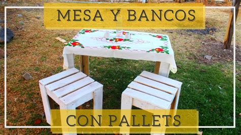 COMO HACER UNA MESA Y BANCOS CON PALLETS/TARIMAS | CARLOS ...
