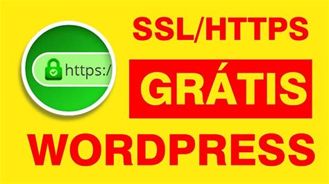 Como Instalar Certificado SSL no Wordpress GRÁTIS!   YouTube