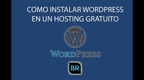 Como instalar WordPress en español en hosting gratuito ...