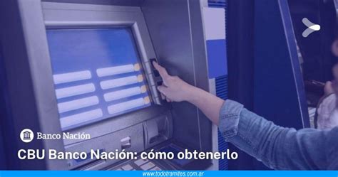 Cómo obtener mi CBU del Banco Nación por Internet   Tramites Argentinos
