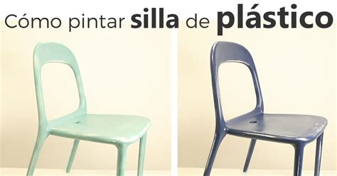 Cómo pintar sillas de plástico   Una Casa Diferente