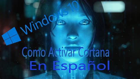 Como Poner Cortana En Español En Windows 10   YouTube