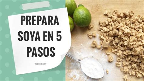 COMO PREPARAR SOYA   ¡Fácil y rápido!   YouTube