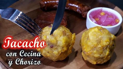 Cómo preparar Tacacho con Cecina y Chorizo   Comida de la ...