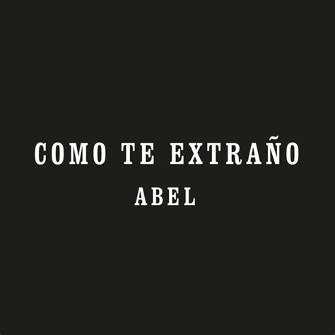 Como Te Extraño   song by Abel Pintos | Spotify