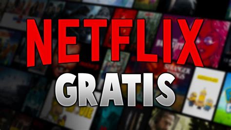 Como tener Netflix Gratis FEBRERO 2019 | Como Tener ...