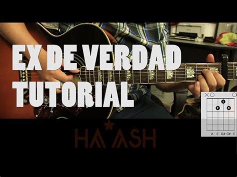 Como tocar  Ex de verdad  de Ha ash   Tutorial Guitarra  HD    YouTube