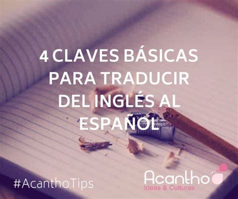 ¿Cómo traducir un texto del inglés?