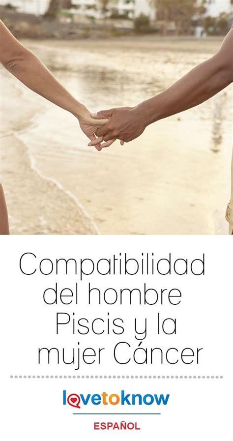 Compatibilidad del hombre Piscis y la mujer Cáncer ...