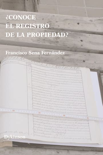 Comprar ¿Conoce el Registro de la Propiedad? de Francisco Sena ...