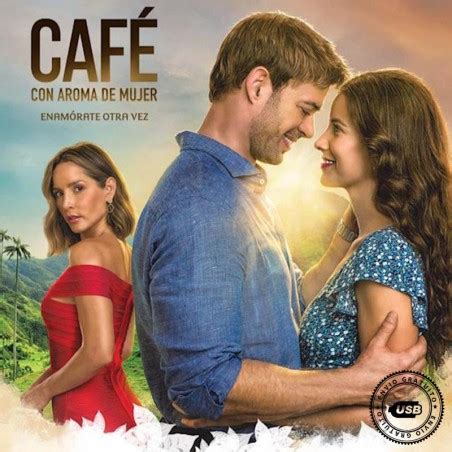 Comprar La Telenovela Café con Aroma de Mujer Completo en USB Y DVD ...