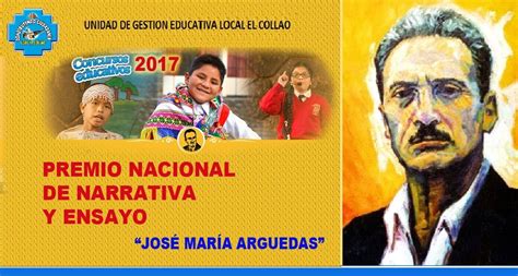 CONCURSO NACIONAL DE NARRATIVA Y ENSAYO JOSÉ MARÍA ARGUEDAS – Ugel El ...