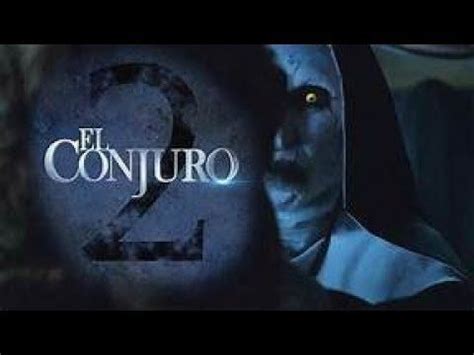 CONJURO 2 PELICULA COMPLETA ESPAÑOL LATINO   YouTube en 2020 | El ...