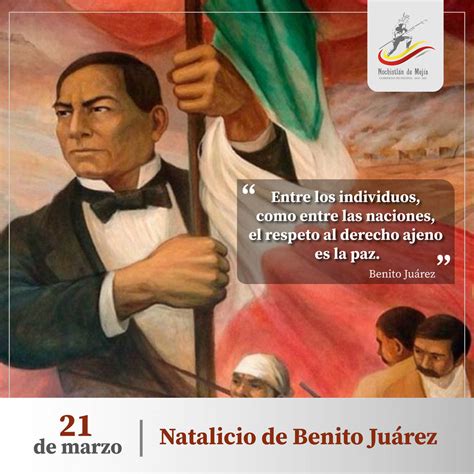 Conmemoramos el Natalicio de Benito Juárez – Ayuntamiento de Nochistlán