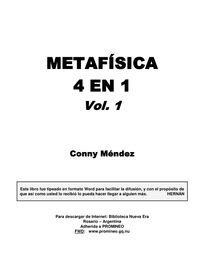 conny mendez metafisica 4 en 1 vol 1 y 2.pdf  PDF