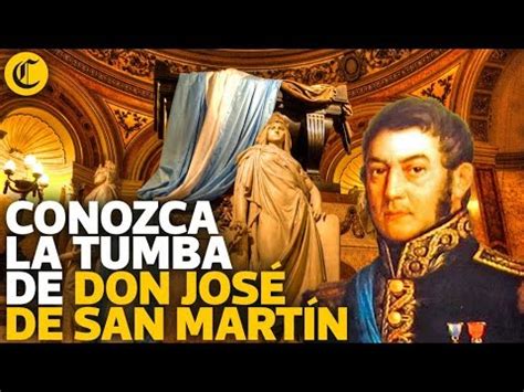 Conozca la tumba de Don José de San Martín   YouTube