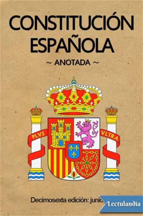 Constitución española de 1978  Anotada    Las Cortes ...