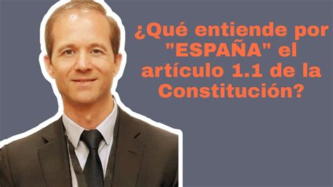 Constitución Española: ¿Qué entiende por  ESPAÑA  el ...