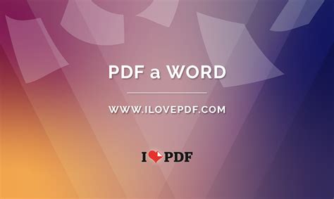 Convierte tus PDF a WORD editable