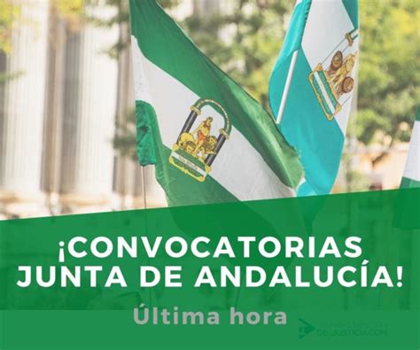 Convocatoria 2022 Junta de Andalucía   Administraciondejusticia.com