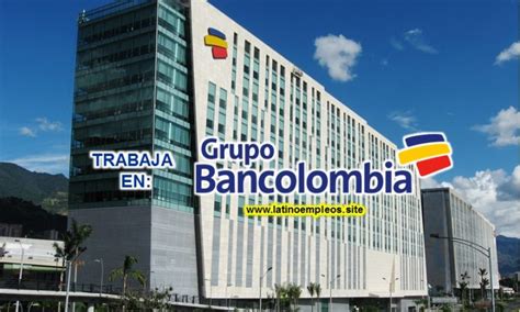 Convocatoria de Bancolombia a Nivel Nacional para Personas con ...