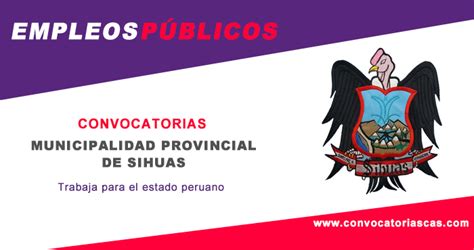 CONVOCATORIA MUNICIPALIDAD SIHUAS [CAS]: 4 Plazas   Administración ...