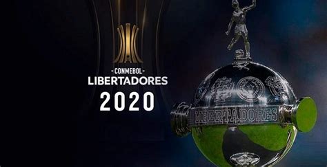 Copa CONMEBOL Libertadores 2020: Schedule, Format ...