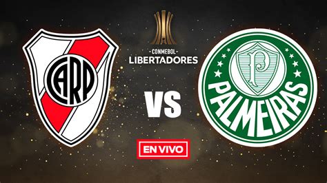 Copa Libertadores EN VIVO: River Plate vs Palmeiras ...
