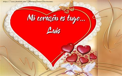 Corazón con nombre Luis   Felicitaciones de amor para Luis ...