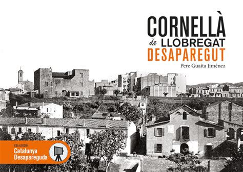 Cornellà de Llobregat desaparegut