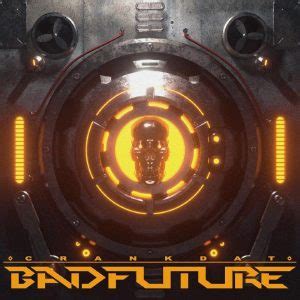 CrankDat   Bad Future  Original Mix    EDM Lake Zippyshare
