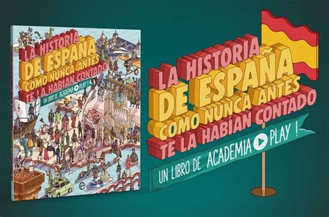 Crítica de  La historia de España como nunca antes te la ...