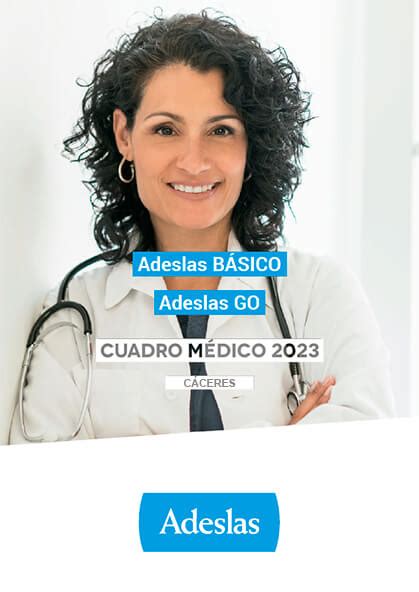 Cuadro médico Adeslas Básico / Adeslas GO Cáceres 2021 [PDF]