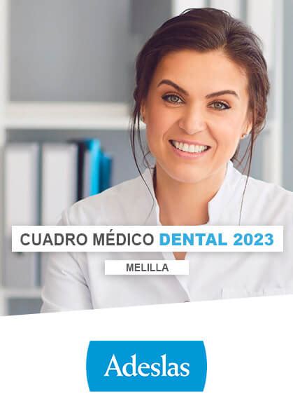 Cuadro médico Adeslas Dental Melilla 2021 [PDF]