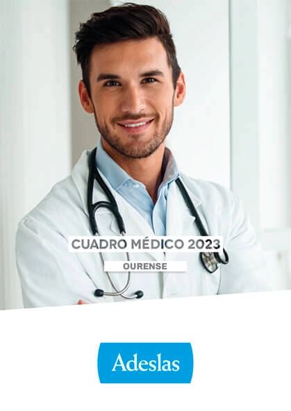 Cuadro Médico Adeslas Ourense 2023   Médicos y centros